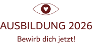AUSBILDUNG 2026 Bewirb dich jetzt! 