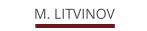 M. LITVINOV